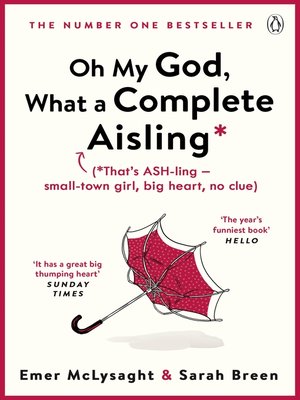 cover image of Oh My God, What a Complete Aisling